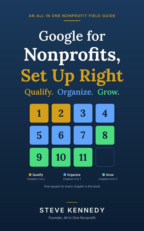 Cover of Google for Nonprofits, Set Up Right by Steve Kennedy