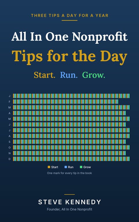 Cover of All In One Nonprofit: Tips for the Day by Steve Kennedy